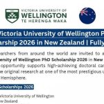 HỌC BỔNG TIẾN SĨ TOÀN PHẦN 2026 Tại New Zealand
