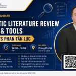 Seminar chuyên đề “Systematic Literature Review Process And Tools”